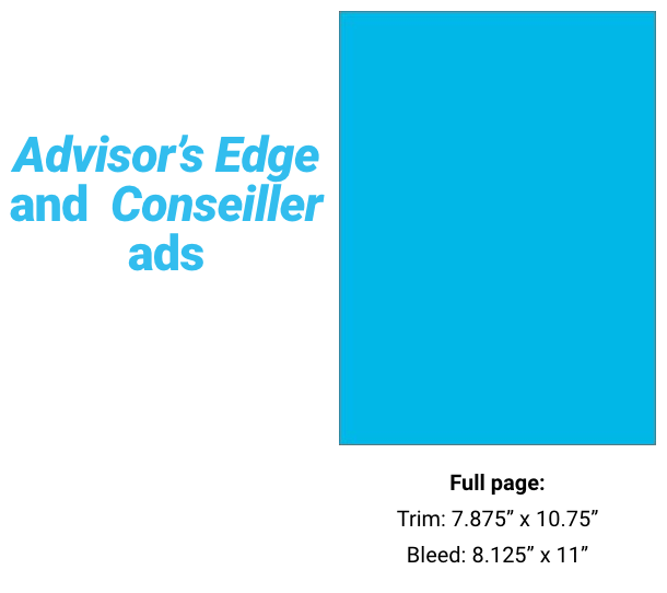 Adviser's Edge and Conseiller Prints Ads: full page
