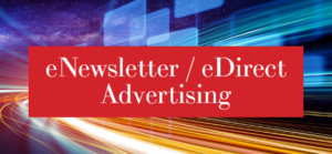 eNewsletter / eDirect / Advertising